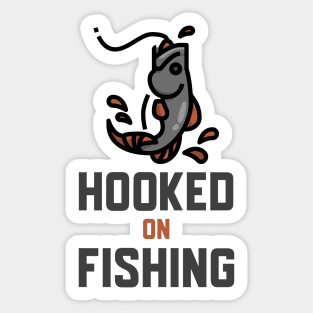 Hooked On Fishing Sticker